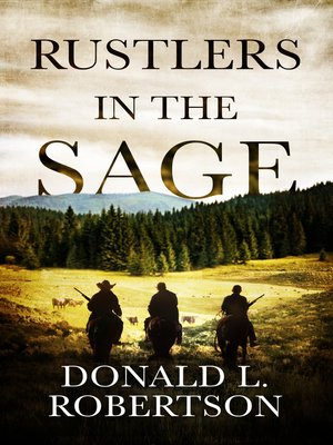 cover image of Rustlers in the Sage